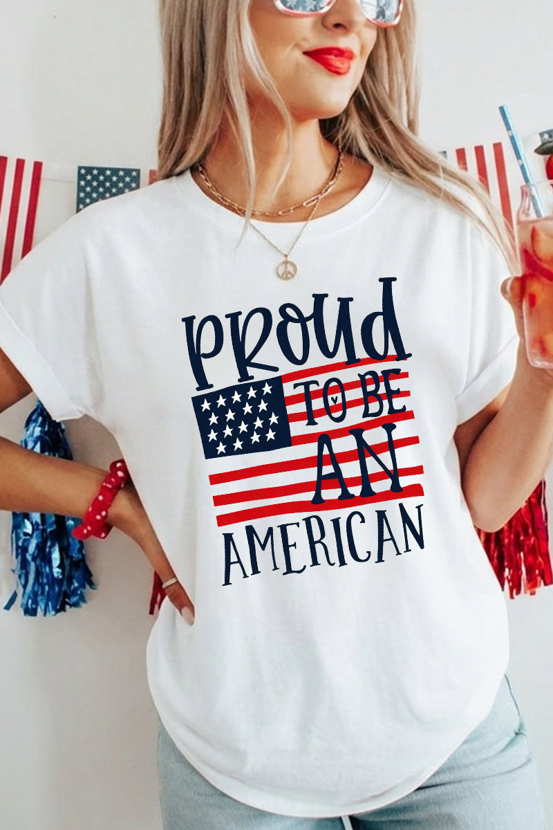 Women 4th of July Proud to Be an American T Shirt
