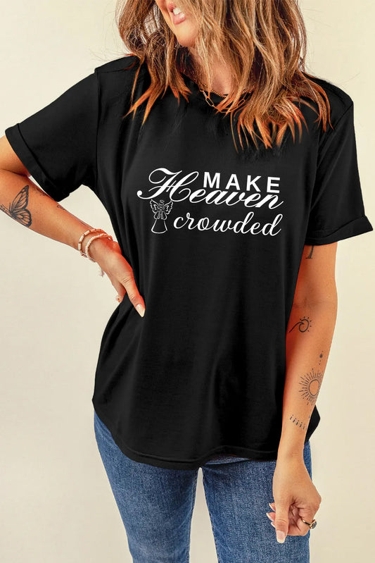 Easter Make Heaven Crowded Faith Graphic T Shirt