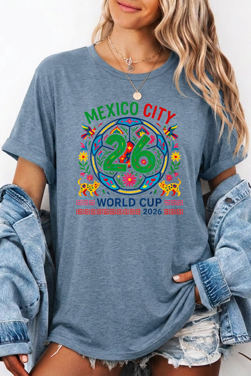 Mexico City 2026 World Cup Graphic Tee Casual T Shirt
