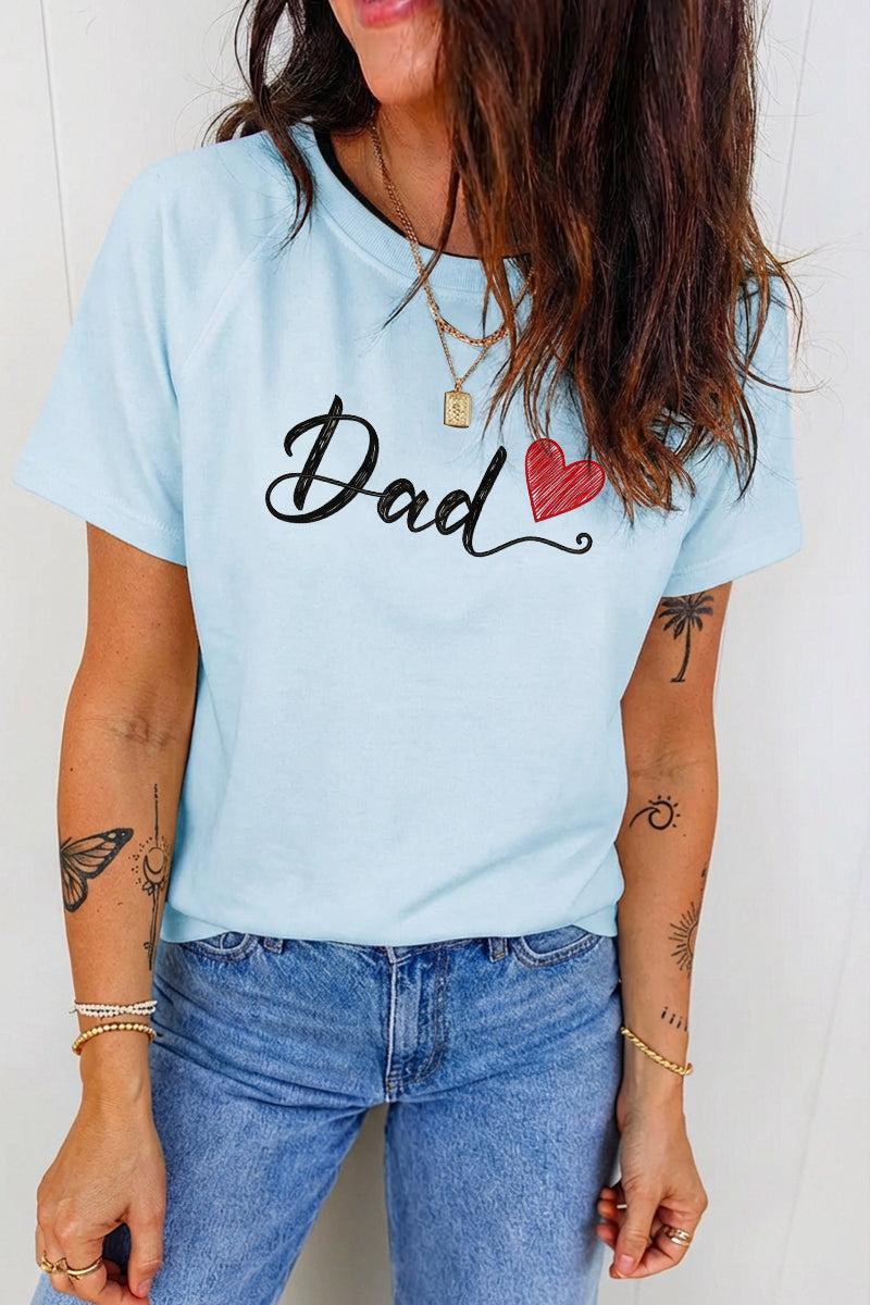Graphic Print T Shirt Dad Heart Casual Crewneck Short Sleeve
