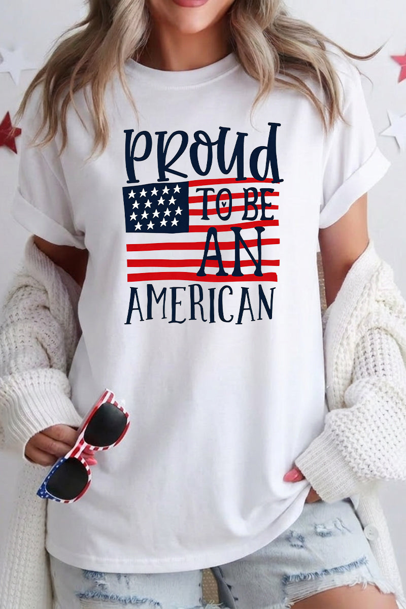 Women 4th of July Proud to Be an American T Shirt
