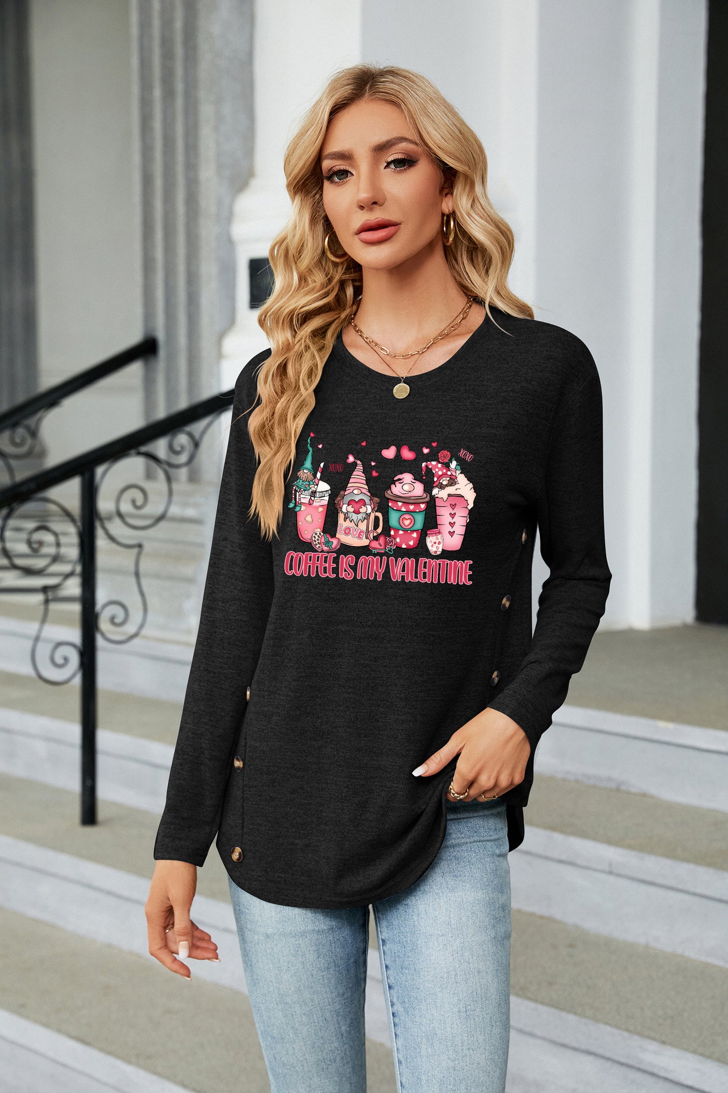 Valentine's Day Coffee Is My Valentine Long Sleeve Top