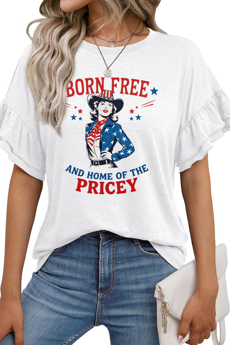Born Free Patriotic Graphic Tee Women’s Independence Day